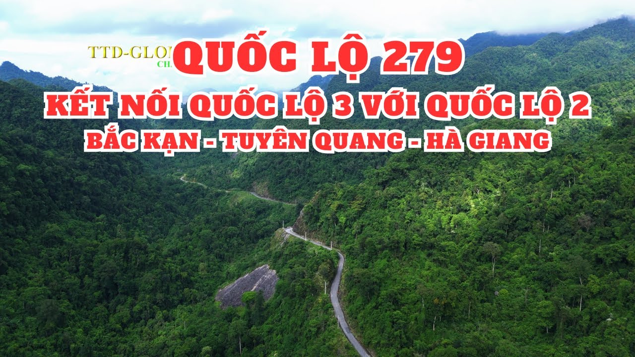 Khám phá QL279 từ Na Hang Tuyên Quang tới Bắc Quang Hà Giang