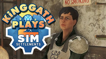 kinggath Plays Fallout 4: Sim Settlements 2 - Episode 11