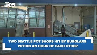 Two Seattle cannabis shops targeted by burglars within hours of each other