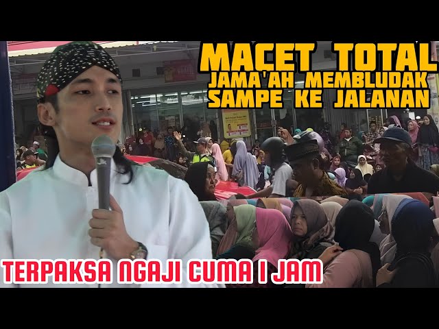 Jama'ah Membludak/Pengajian Gus Ulin Nuha Terbaru 2024/Ulin Nuha Live Pasar Jambu Tempuran MAGELANG class=