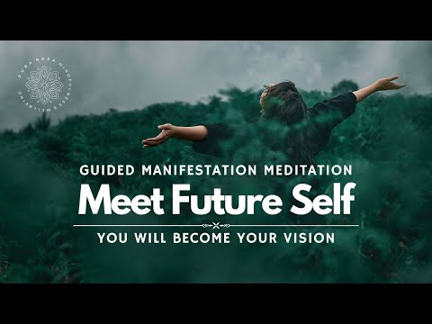 Meeting Your Future Self • Guided Manifestation Meditation