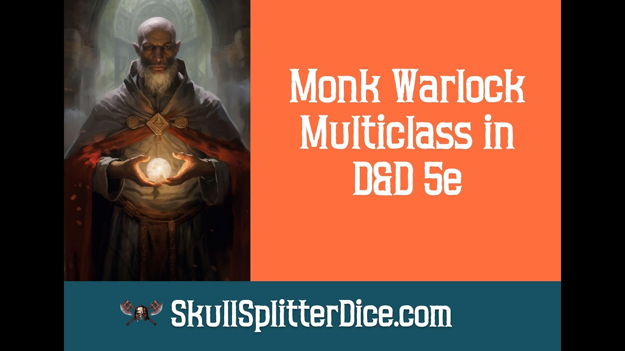 Monk Warlock Multiclass Guide for Dungeons and Dragons 5e