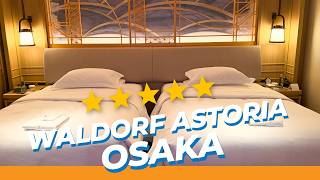 Booking the Waldorf Astoria Osaka With Hilton Points (Was It Worth It)