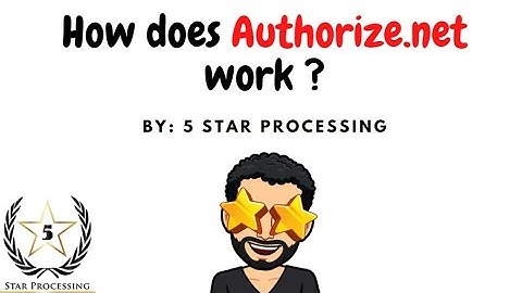 How does Authorize.net work ?