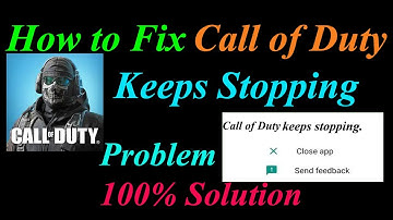 How to Fix Call of Duty App Keeps Stopping Error Android & Ios | Apps Keeps Stopping Problem