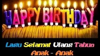 Download Lagu Selamat Ulang Tahun Asli Mp3 Video Gratis