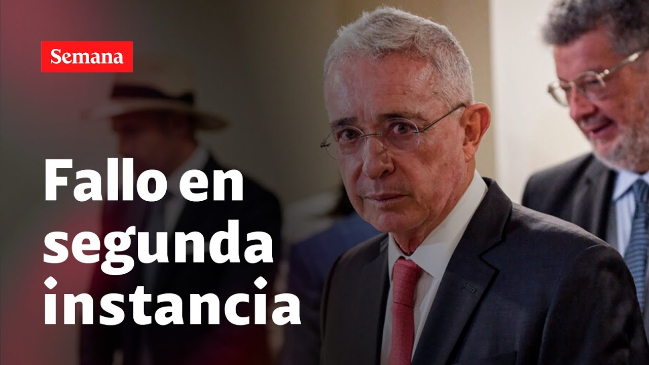 Tribunal de Bogotá falla, en segunda instancia, el caso de Álvaro Uribe Vélez