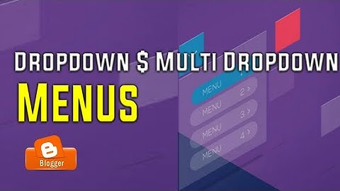 How to create menus in  Blogger Part 9 || Hindi Urdu