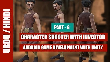 Third Person Shooter Character Setup With Invector Unity | Android Game Development Unity #6