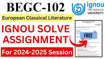 IGNOU BEGC-102 Solve Assignment 2024-2025 Download | IGNOU Free Assignment Download 2025 | #ignou