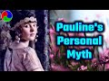 The Personal Myth (Part 2 of 3) - &quot;The Relating Journey&quot; | Pauline Richards&#39; Personal Myth