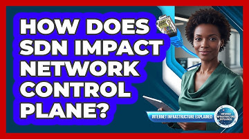 How Does SDN Impact Network Control Plane?