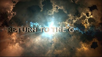 Return To The Galaxy-Title Sequence