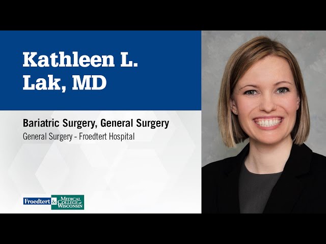 Watch Dr. Kathleen L. Lak, bariatric and general surgeon on YouTube.