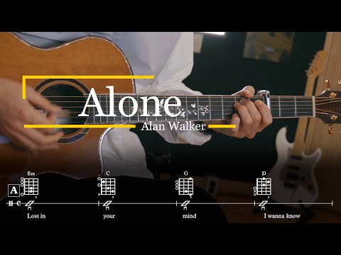 Alone (Guitar TAB) - Alan Walker