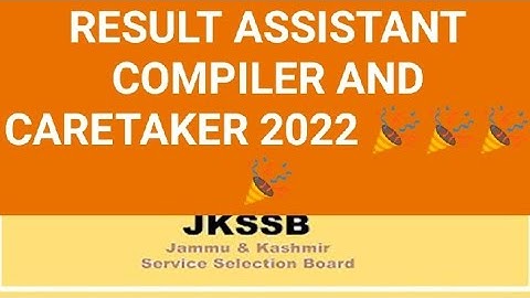 RESULT ASSISTANT COMPILER AND CARETAKER 2022 || DETAIL ANALYSIS..