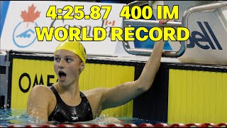 Summer McIntosh 400 IM LCM World Record Swim   4:25.87 - Full Race With Splits