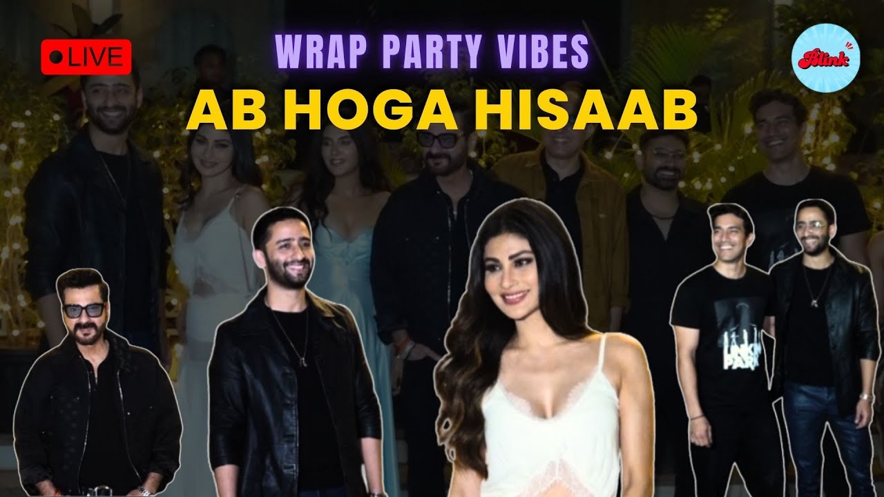 Live : Ab Hoga Hisaab Wrap Party | Mouni Roy Shaheer Sheikh And Team Live