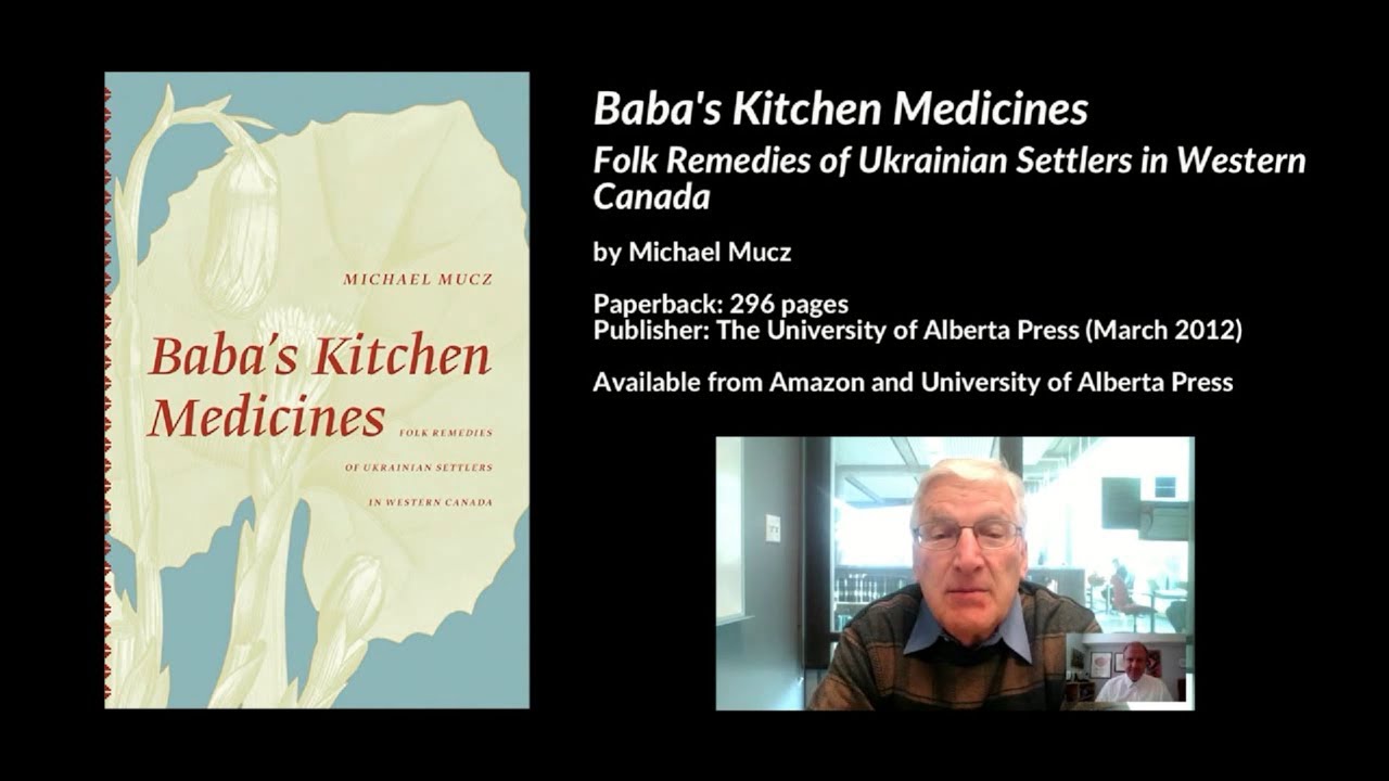 Baba S Kitchen Medicines Folk Remedies Of Ukrainian