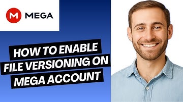How to Enable File Versioning on MEGA Account (2025)