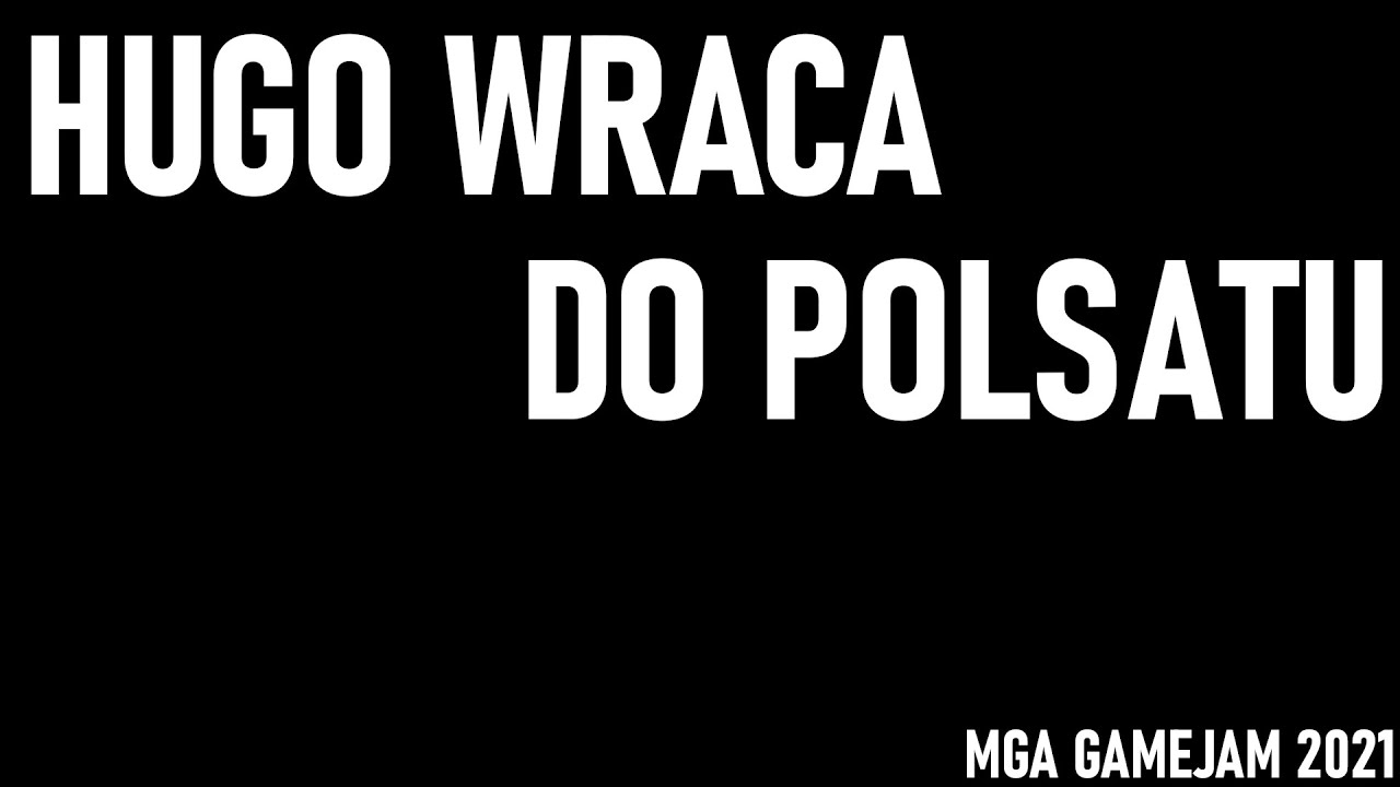hugo-wraca-do-polsatu-mga-gamejam-2021-godot-youtube