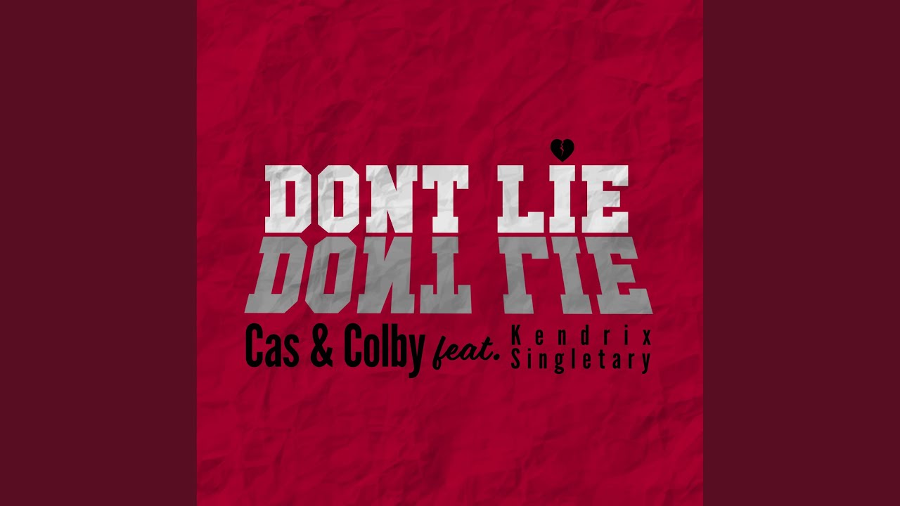 Don't Lie Don't Lie #1