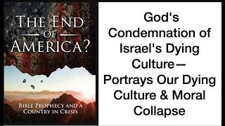 Download Lagu EINDE VAN DE VS - Gods veroordeling van Israëls stervende cultuur weerspiegelt onze eigen sterven... MP3