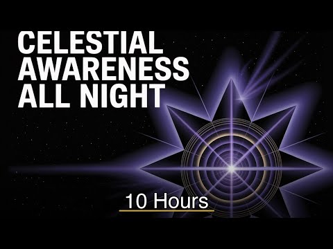 963 Hz Celestial Awareness All Night for Deep Sleep | 10 Hours Black Screen Healing Frequencies