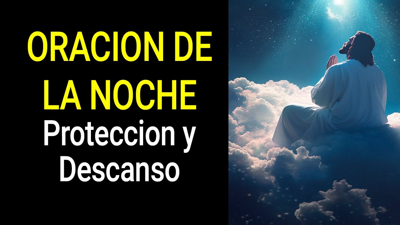 Oración de la Noche por Protección, Paz y Esperanza - YouTube