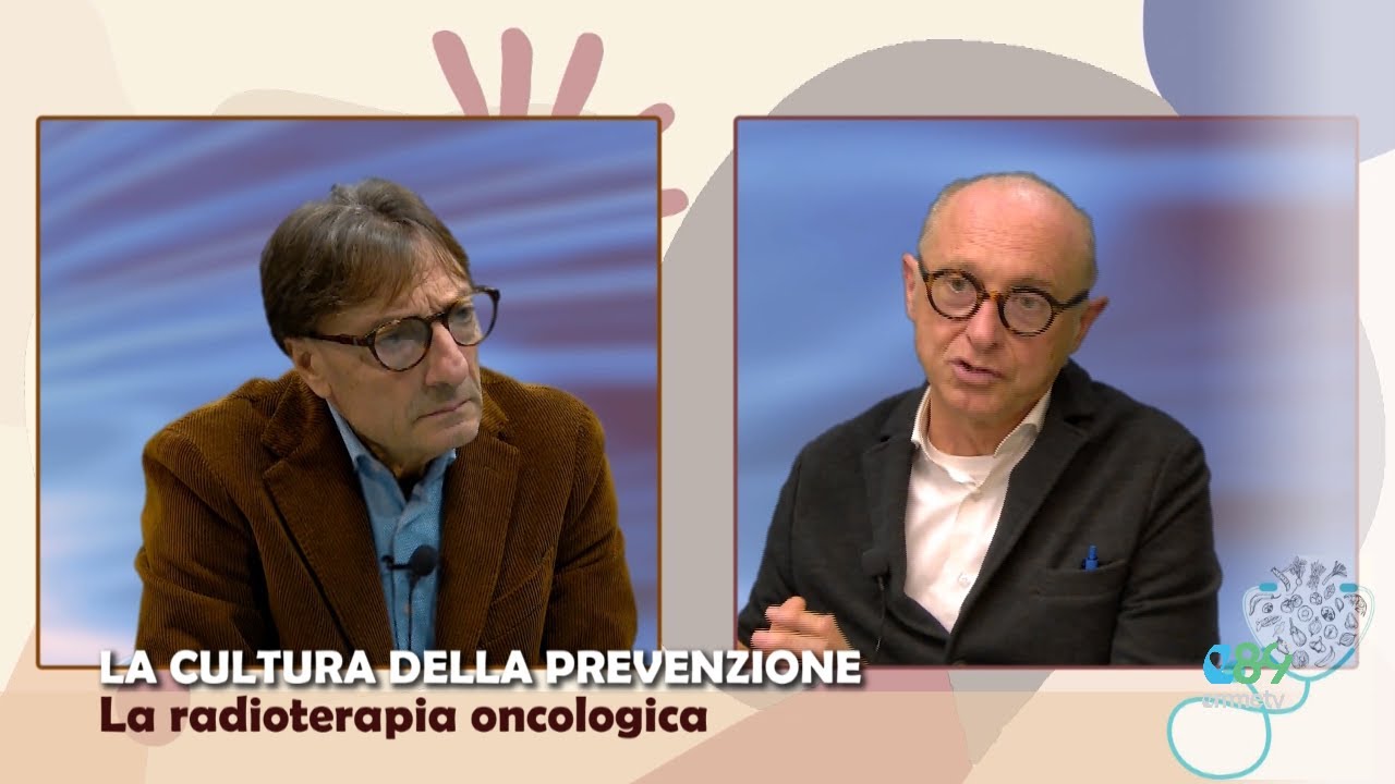 LA CULTURA DELLA PREVENZIONE. La radioterapia oncologica