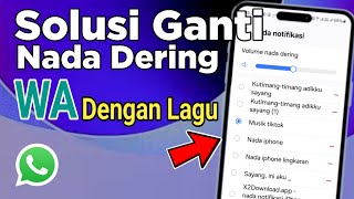 How to Change WhatsApp Ringtones with Songs 2026