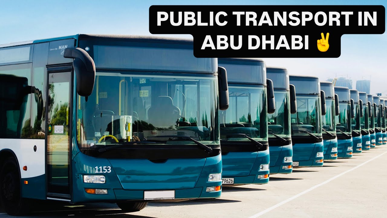 Public Transport System In Abu Dhabi ✌️ 