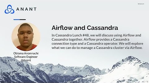 Apache Cassandra Lunch #48: Airflow and Cassandra