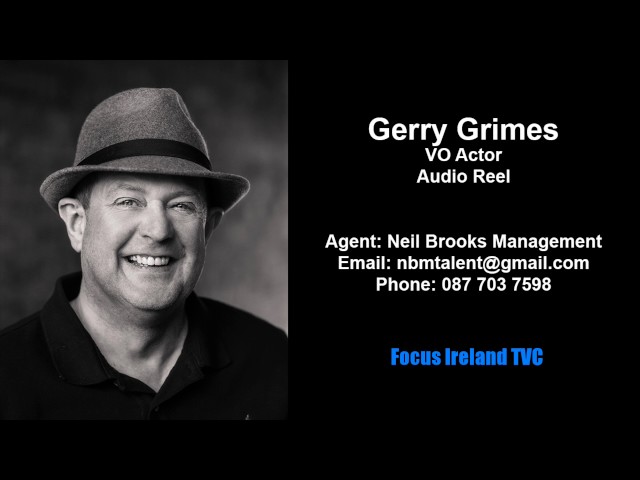 Gerry Grimes Voiceover Actor - Audio Reel 2017