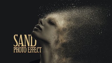 Sand Dispersion Photo Effect - Photoshop Tutorial