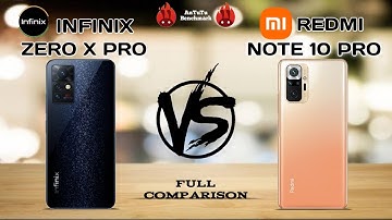 Infinix Zero X Pro vs Redmi Note 10 Pro | Full Specs Comparison