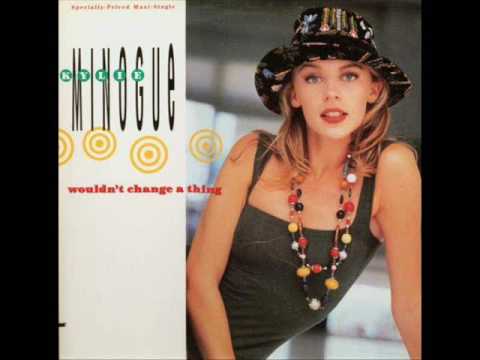 KYLIE MINOGUE - Wouldn't Change A Thing (Extended) - YouTube