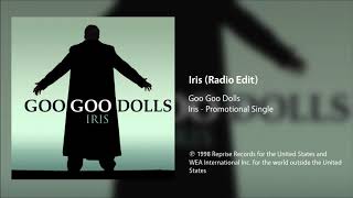 Download lagu Goo Goo Dolls - Iris  Radio Edit  mp3