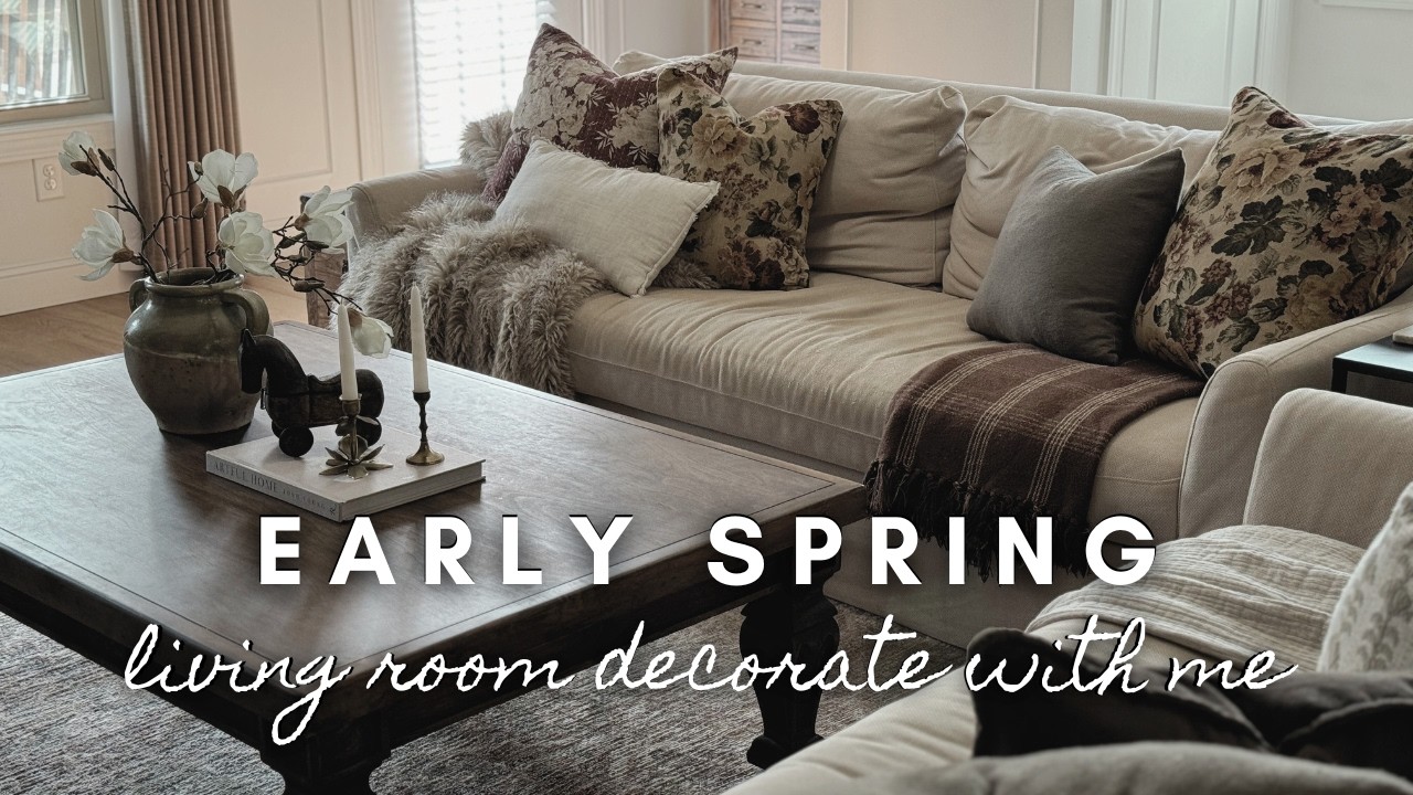 Early Spring Living Room | decorate with me