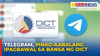 Telegram App, Pinag-Aaralang I-Ban Sa Pilipinas Dahil Sa Ograpiya At Illegal Gambling - Dict