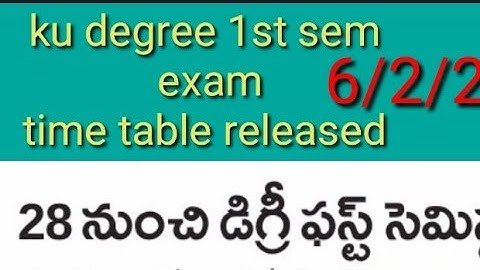 ku 1st year 1st sem exams time table released 2022/official notification released 2022/ku updates//