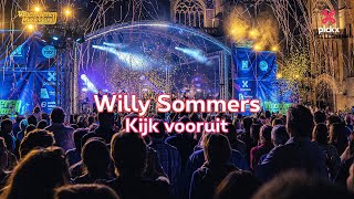 Vlaanderen Muziekland: Willy Sommers - Kijk vooruit