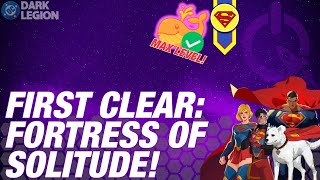 First Clear! Fortress of Solitude | DC: Dark Legion