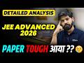 JEE Advanced 2026 : Exam Analysis | Paper Level, Weightage, Cutoff | eSaral