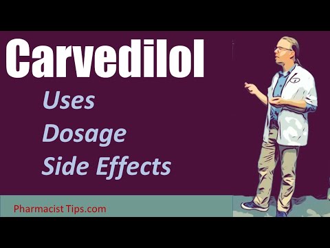 Carvedilol 3.125 mg, 6.25 mg, 12.5 mg and  25 mg uses dosage and side effects