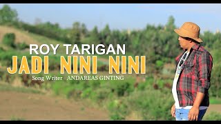 JADI NINI NINI - ROY TARIGAN | Cover Lagu Karo Terbaru 2025
