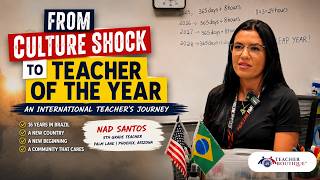 From Culture Shock to Teacher of the Year | International Teacher in the U.S.