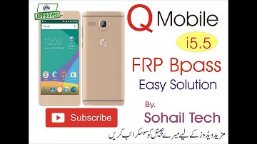 Qmobile i5.5 FRP Bypass Easy Solution