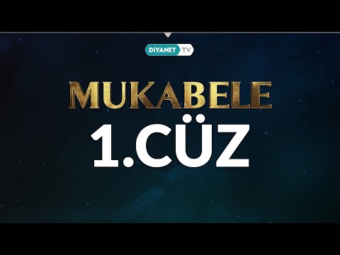 Mukabele 1.Cüz