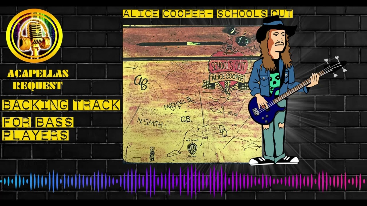 Alice Cooper  Schools out  Backing Track for Bass Player no bass Play along